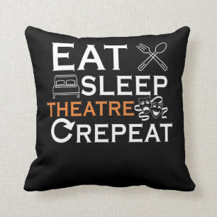 Theater Actor Eat Sleep Theatre Musical Show Lover Throw Pillow