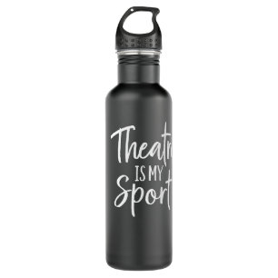 Theater Gifts for Actors Musical Theatre is my Spo Stainless Steel Water Bottle