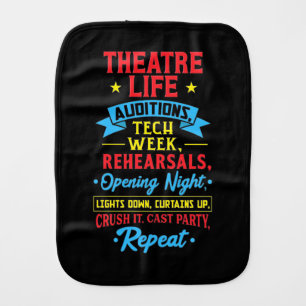 Theater Life For Actor Baby Burp Cloth