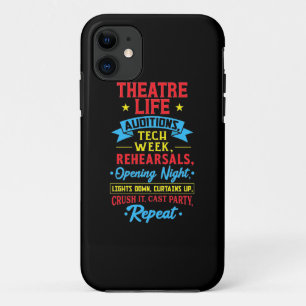 Theater Life For Actor iPhone 11 Case