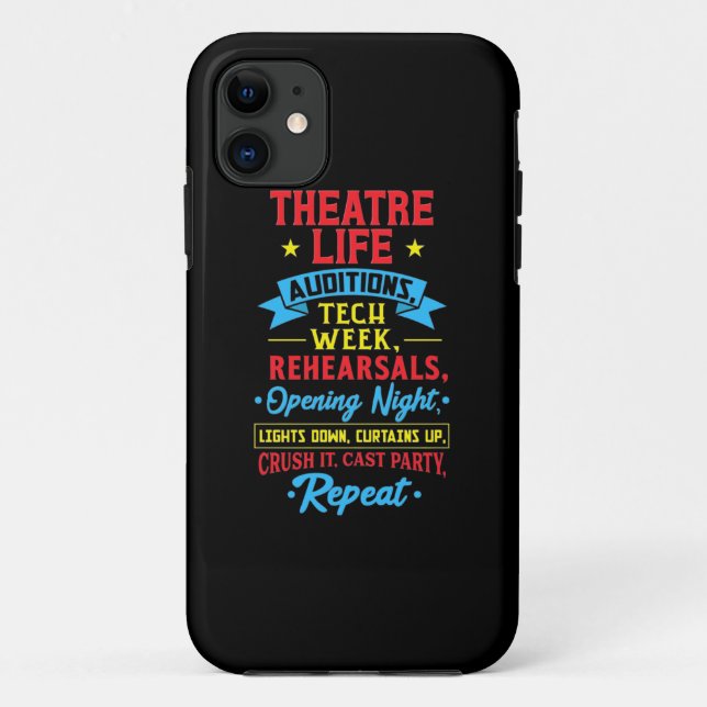 Theater Life For Actor Case-Mate iPhone Case (Back)