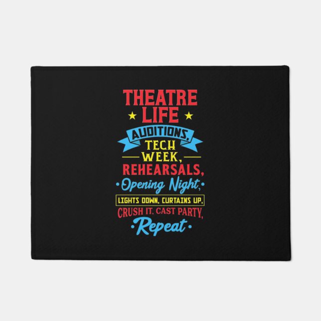 Theater Life For Actor Doormat (Front)