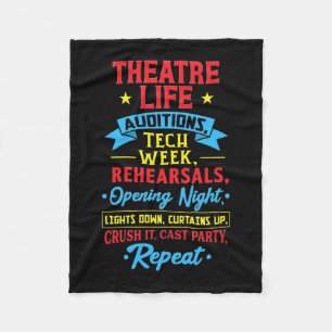 Theater Life For Actor Fleece Blanket