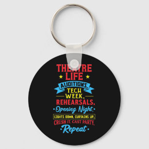 Theater Life For Actor Keychain