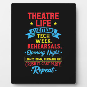 Theater Life For Actor Plaque