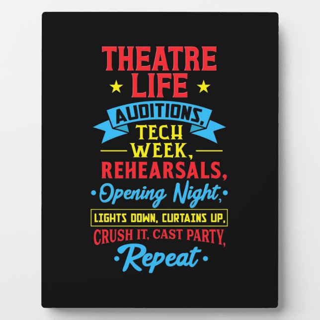 Theater Life For Actor Plaque (Front)