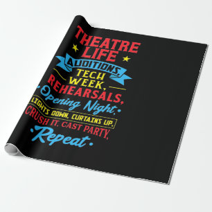 Theater Life For Actor Wrapping Paper