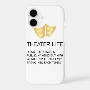 Theater Life Funny Broadway Musical Theater iPhone 17 Case