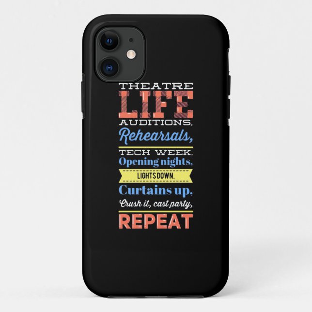 Theater Life Repeat Case-Mate iPhone Case (Back)