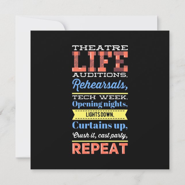 Theater Life Repeat Invitation (Front)