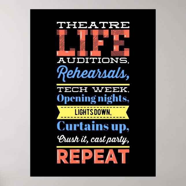 Theater Life Repeat Poster (Front)