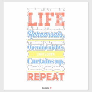 Theater Life Repeat Sticker