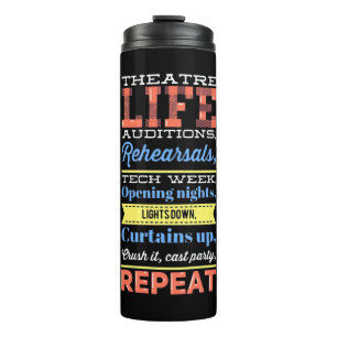 Theater Life Repeat Thermal Tumbler