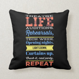 Theater Life Repeat Throw Pillow