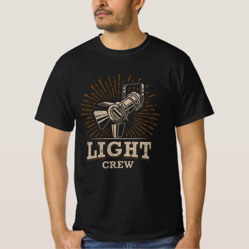 THEATER LIGHTING CREW Lighting Technician Stage T_Shirt