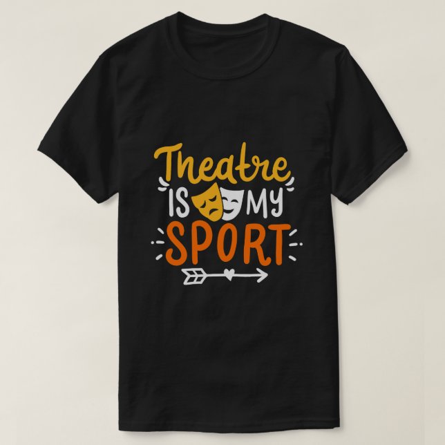 Theater Mask Broadway Musical Dramatic Acting Gift T-Shirt (Design Front)