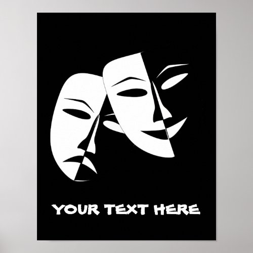 Theater Mask Comedy Tragedy Black White Custom Poster