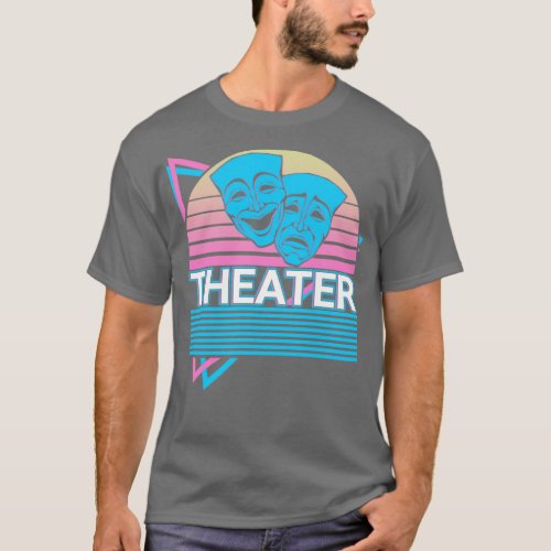 Theater Mask Drama Comedy Tragedy Theatre Mask Ret T_Shirt