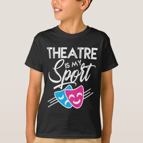 Theater Mask Humor Drama Broadway Theatre Actors T_Shirt