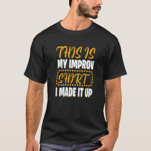 Theater Motif For Theatrical Actors  1 T-Shirt