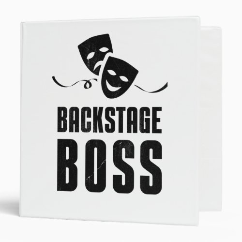 Theater Stage Backstage Boss Crew Stage 3 Ring Binder