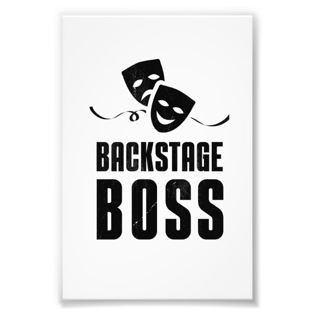 Theater Stage Backstage Boss Crew Stage Photo Print (Front)