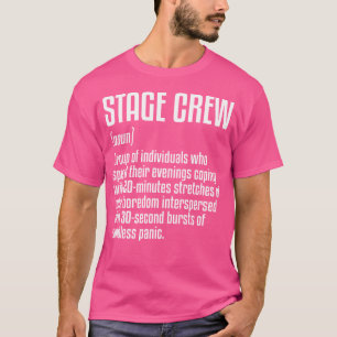 Theater Stage Crew Definition T-Shirt