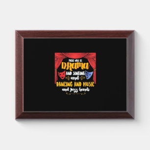 Theater There will Be Drama Award Plaque