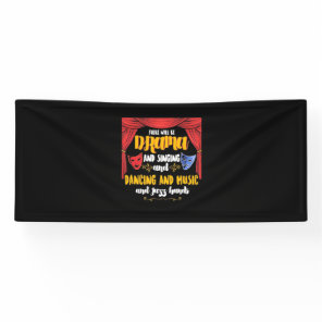 Theater There will Be Drama Banner