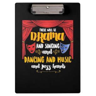 Theater There will Be Drama Clipboard