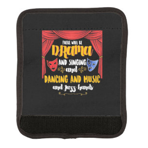 Theater There will Be Drama Luggage Handle Wrap