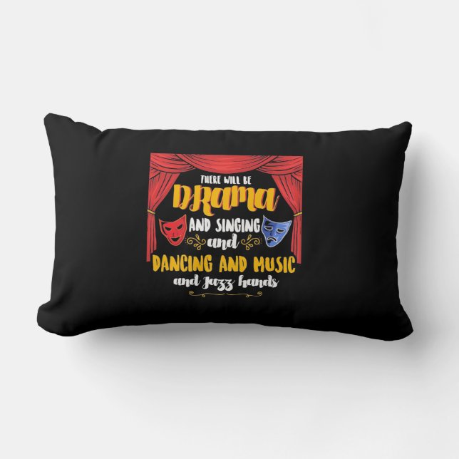 Theater There will Be Drama Lumbar Pillow (Front)