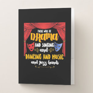 Theater There will Be Drama Pocket Folder