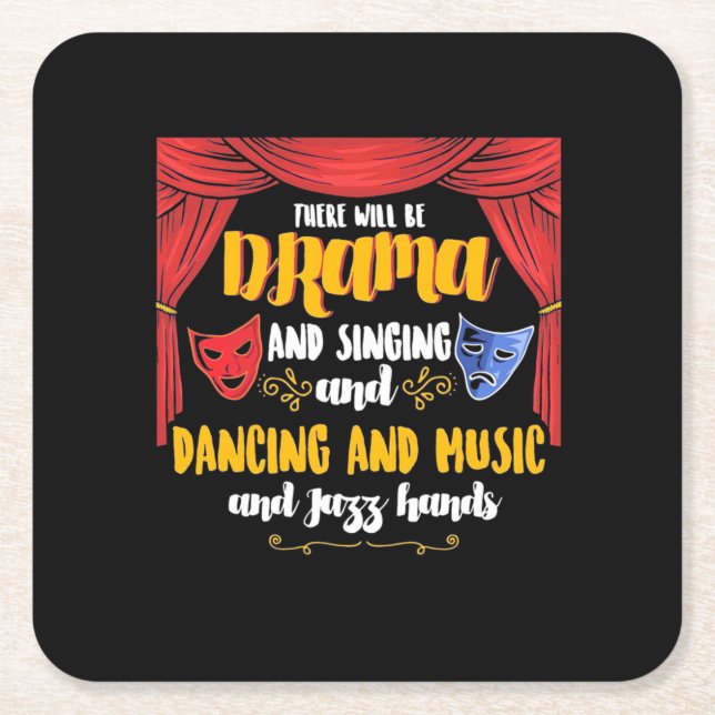 Theater There will Be Drama Square Paper Coaster (Front)