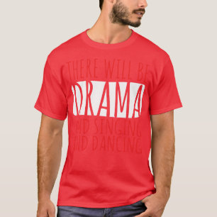Theater Thespian Acting T-Shirt