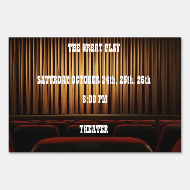 Theater Yard Sign (Front)