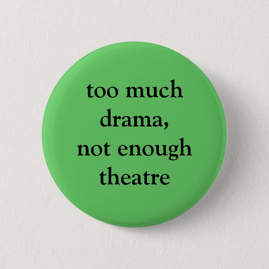 Theatre and drama button