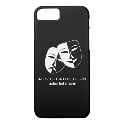 Theatre Drama Club Masks Custom Thespian Name iPhone 87 Case