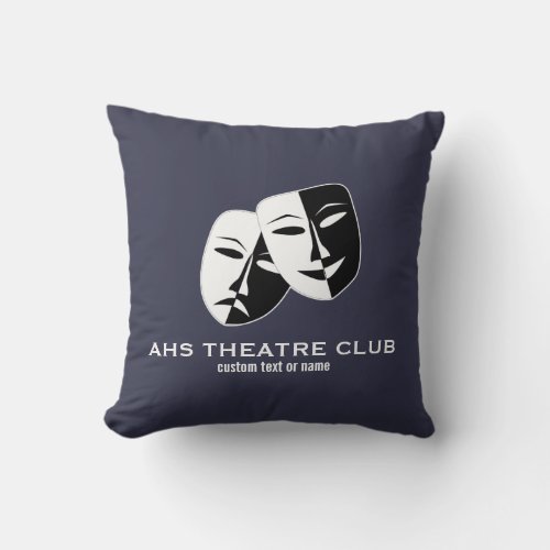 Theatre Drama Club Masks Custom Thespian Name Throw Pillow