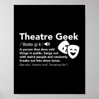 Theatre Geek Definition Funny Musical Theater
