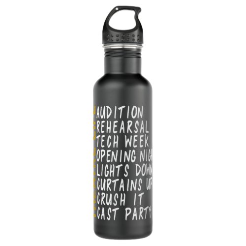 Theatre Gift Acting Shirt Thespian Play Director t Stainless Steel Water Bottle