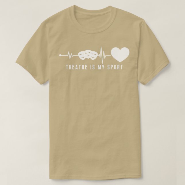 Theatre In Heartbeat 21 T-Shirt (Design Front)