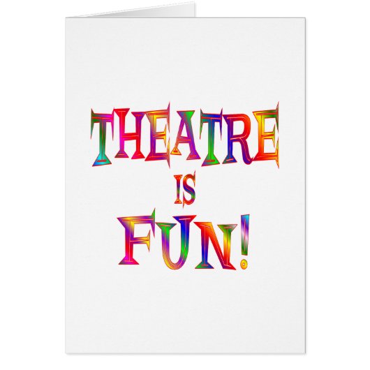Theatre is Fun Cards (Front)