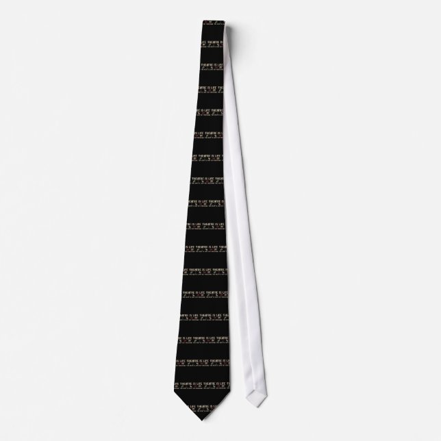 Theatre is Life Neck Tie (Front)