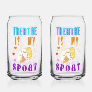 Theatre Is My Sport Actor Drama Can Glass