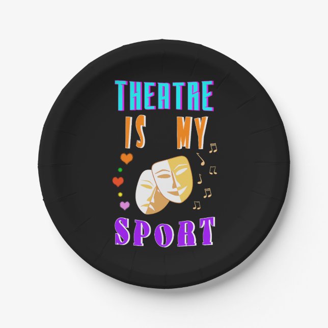 Theatre Is My Sport Actor Drama Paper Plates (Front)