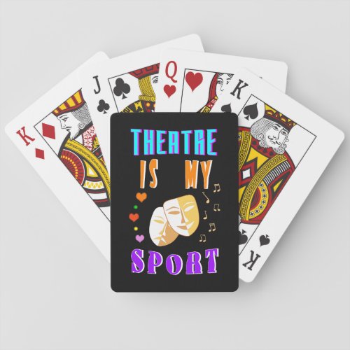 Theatre Is My Sport Actor Drama Playing Cards