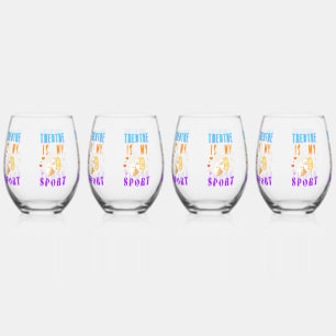 Theatre Is My Sport Actor Drama Stemless Wine Glass
