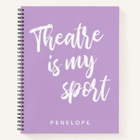Theatre is my Sport Cute Lilac Purple Personalized