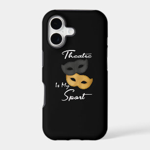Theatre Is My Sport Theatre Lover Gift iPhone 17 Case